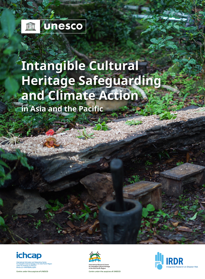 The front page of the book 'Intangible Cultural Heritage Safeguarding and Climate Action in Asia and the Pacific'