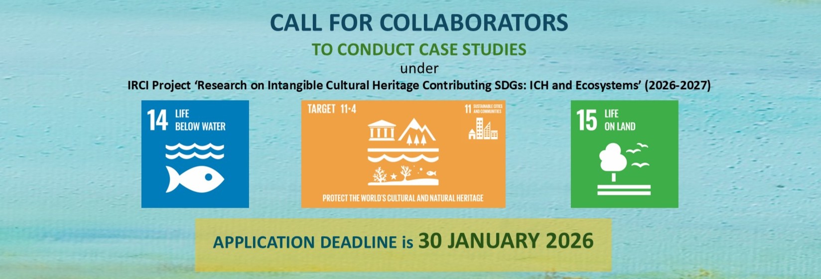 Call for collaborators to conduct case studies under IRCI project on ICH & Ecosystems
